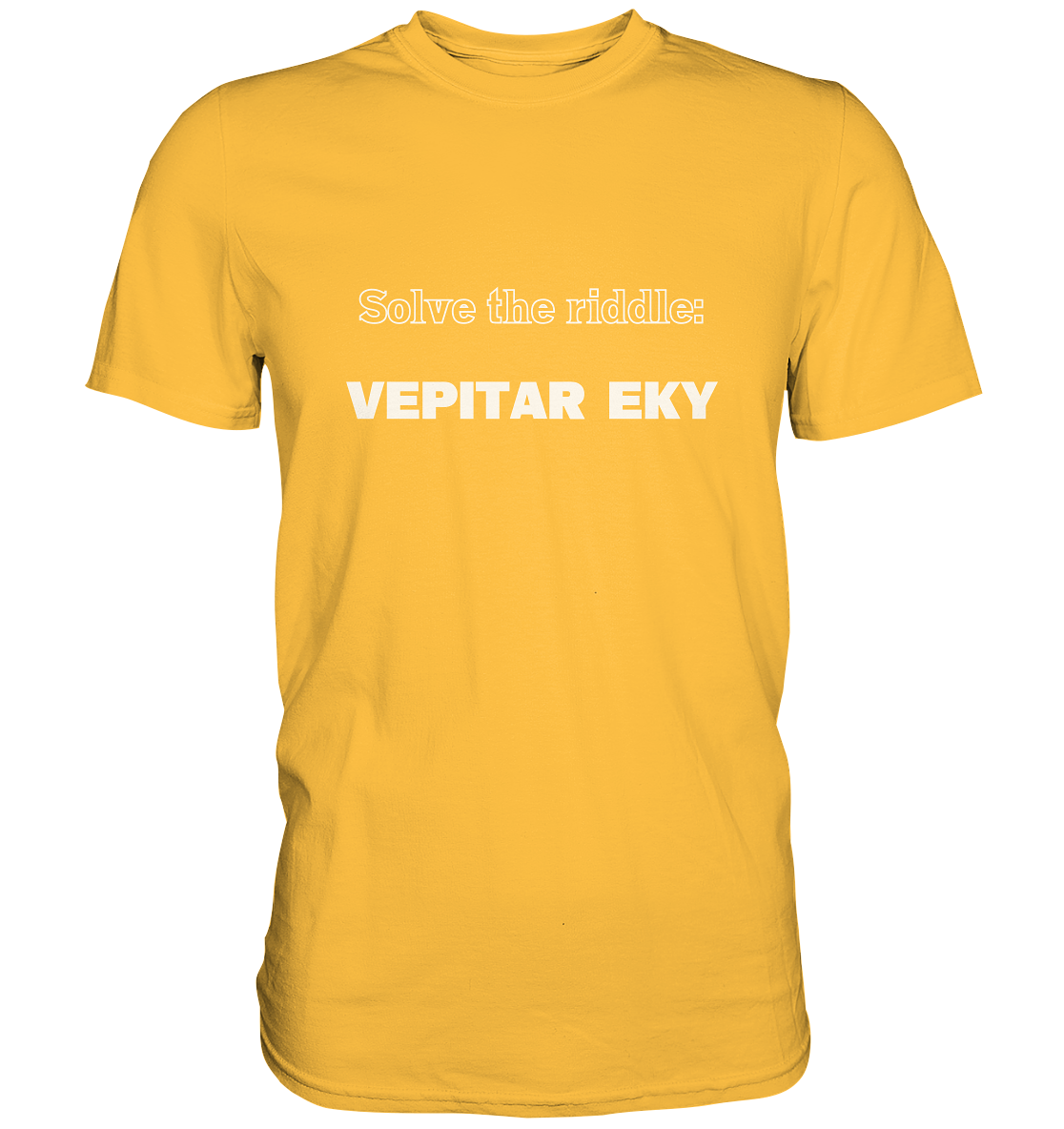 SOLVE THE RIDDLE - VEPITAR EKY - Premium Shirt