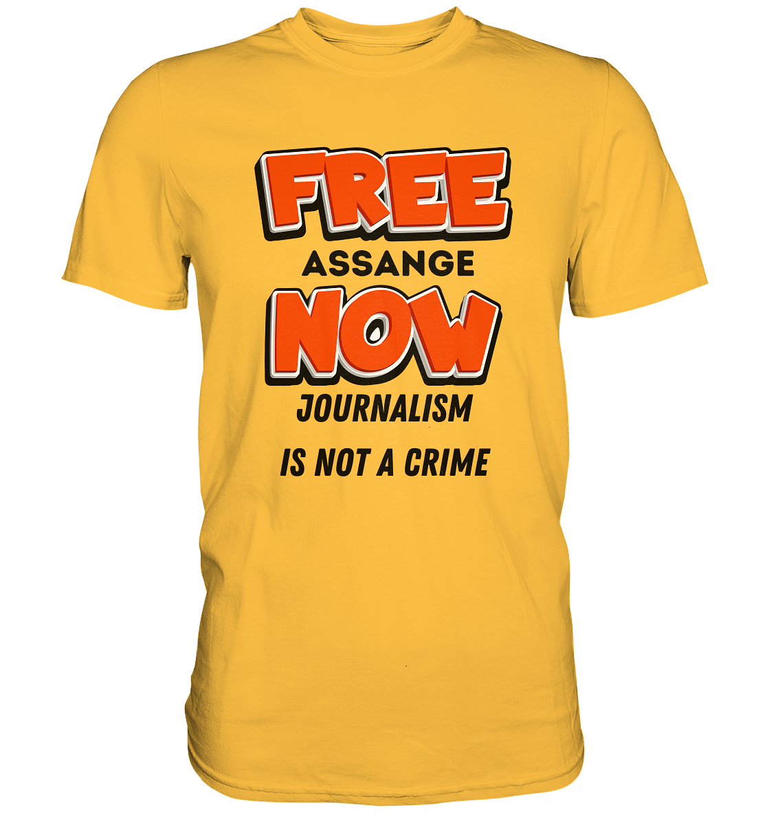 FREE ASSANGE NOW - JOURNALISM IS NOT A CRIME - Premium Shirt