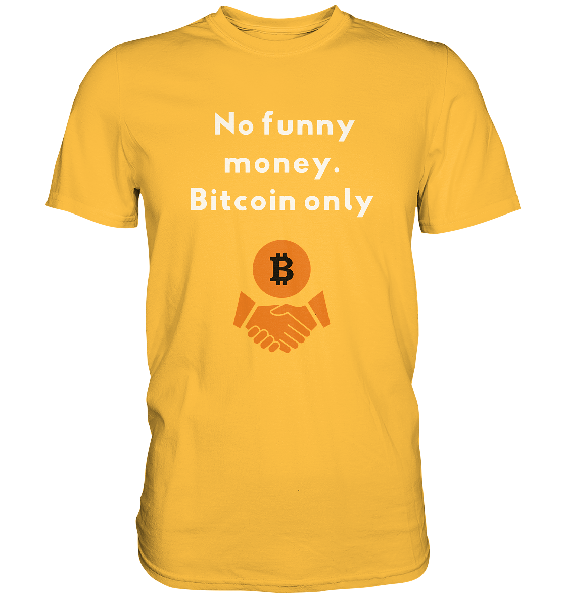 No funny money. Bitcoin only (Ladies Collection 21% Rabatt bis zum Halving 2024)  - Premium Shirt