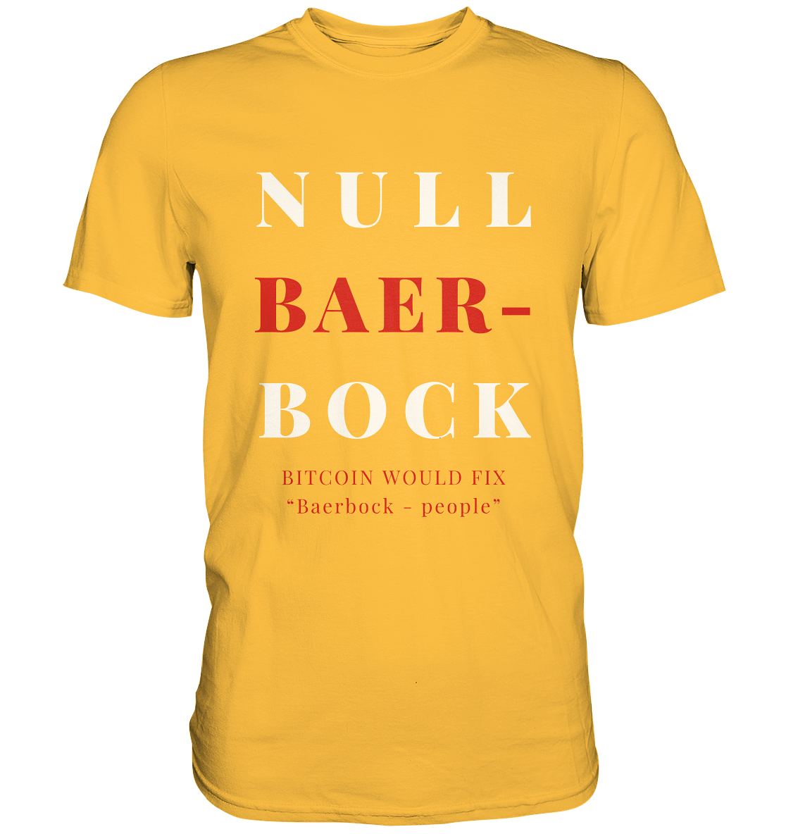 BAERBOCK ? BITCOIN WOULD FIX "Baerbock people" STUDY BITCOIN - (Ladies Collection 21% Rabatt bis zum Halving 2024)  - Premium Shirt
