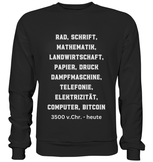 Erfindungen 3500 v. Chr. bis heute zu Bitcoin - Premium Sweatshirt