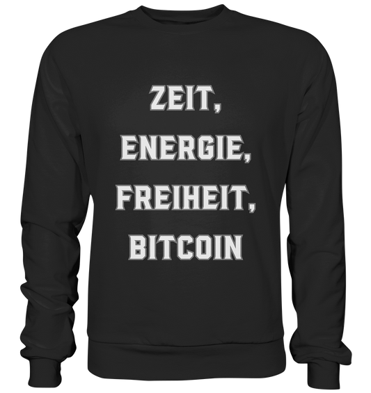 ZEIT, ENERGIE, FREIHEIT, BITCOIN - Premium Sweatshirt