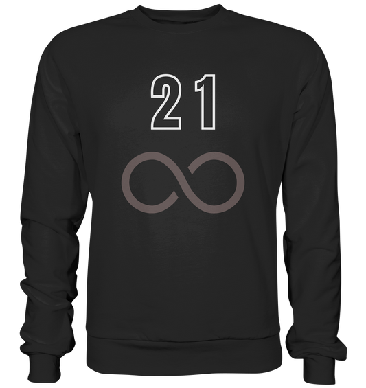 21 unendlich - Premium Sweatshirt
