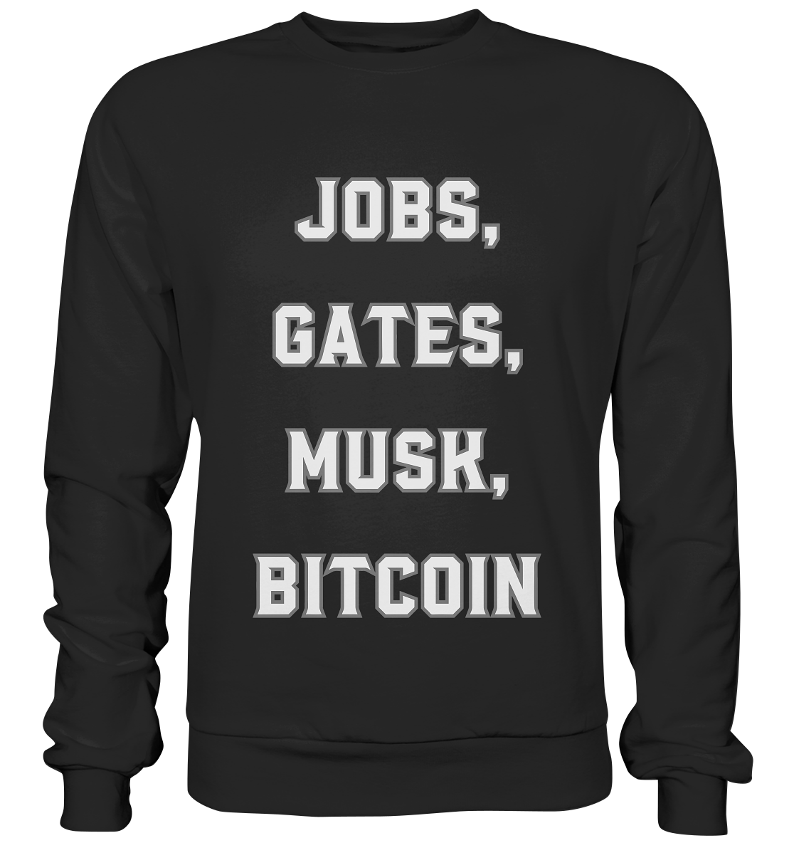 Steve Jobs, Bill Gates, Elon Musk, BITCOIN - Premium Sweatshirt