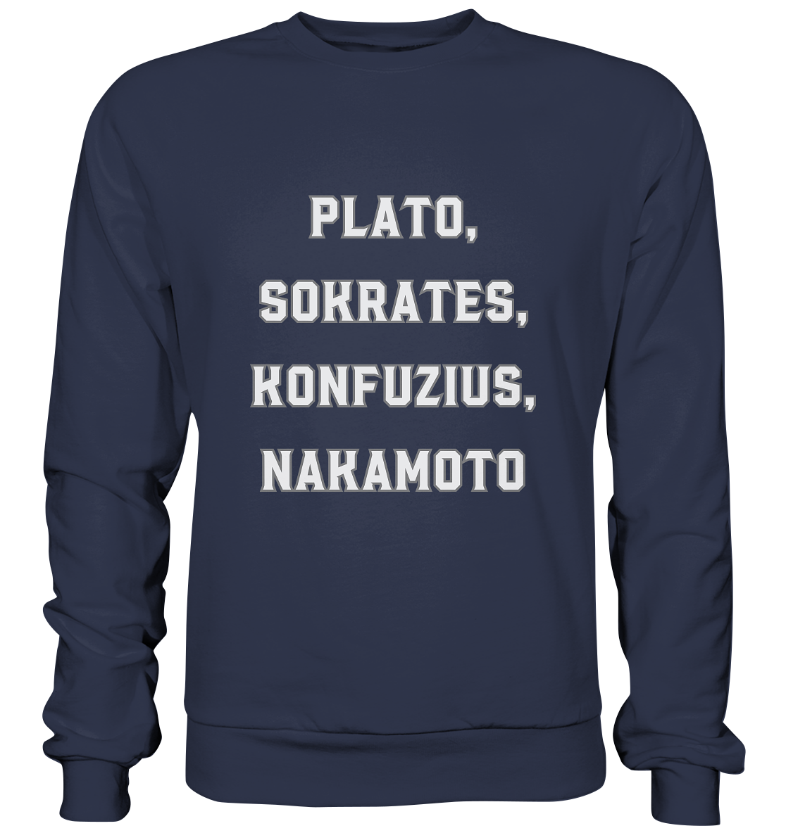 PLATO, SOKRATES, KONFUZIUS, NAKAMOTO  - Premium Sweatshirt