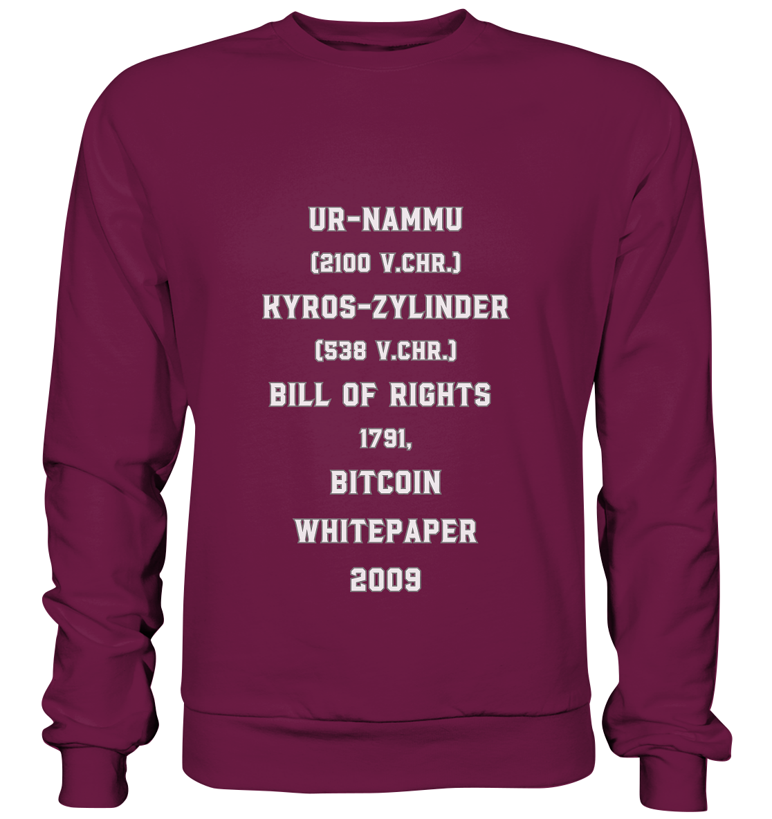 UR-NAMMU, KYROS-ZYLINDER, BILL OF RIGHTS, BITCOIN WHITEPAPER - Premium Sweatshirt