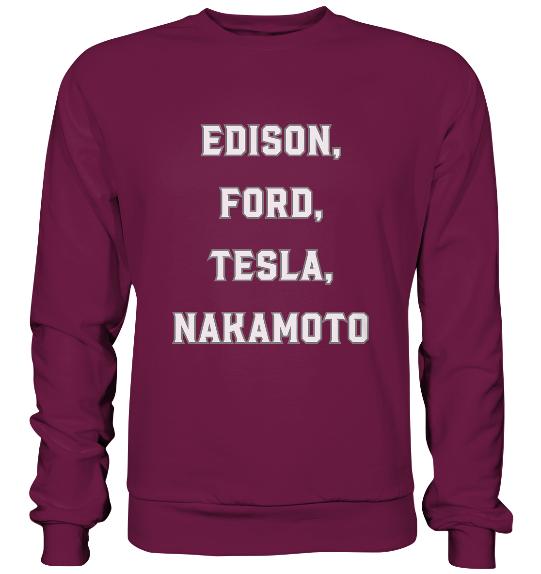 Erfinder: EDISON, FORD, TESLA, NAKAMOTO - Premium Sweatshirt