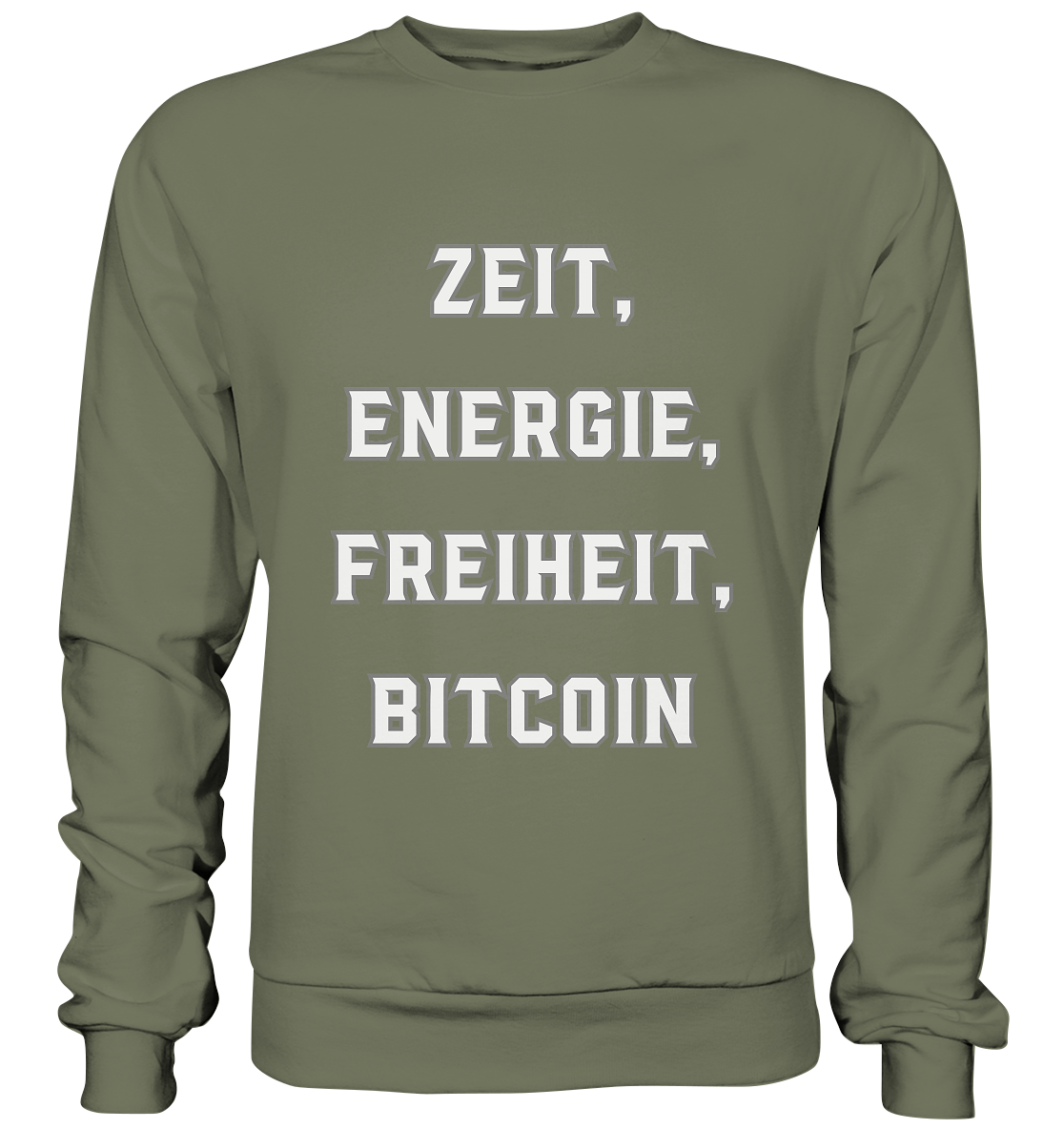 ZEIT, ENERGIE, FREIHEIT, BITCOIN - Premium Sweatshirt