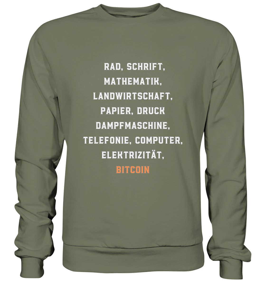 Erfindungen vom Rad bis zu BITCOIN - Premium Sweatshirt