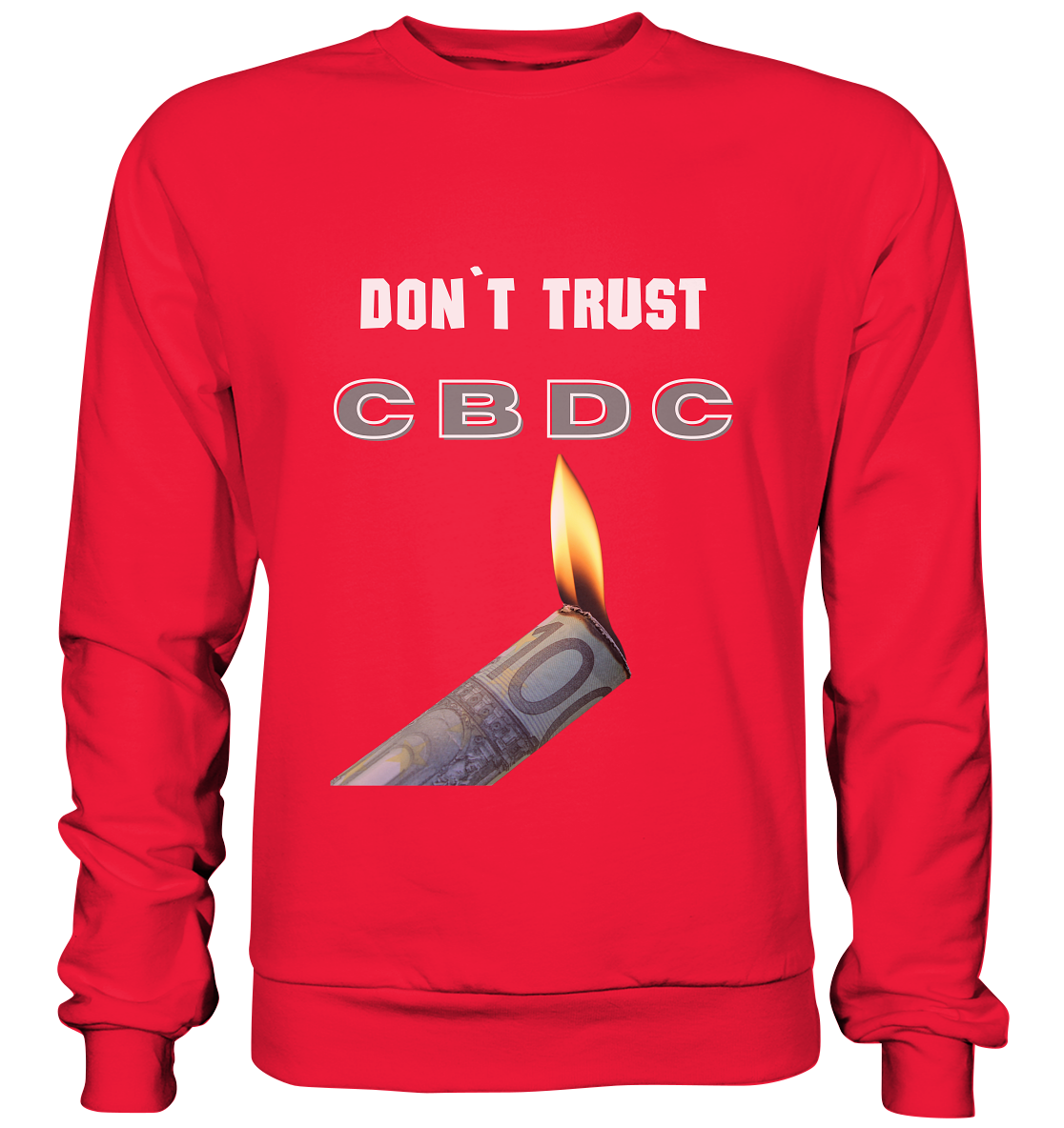 DON`T TRUST CBDC - Premium Sweatshirt