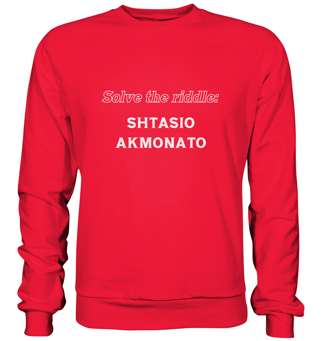 SOLVE THE RIDDLE - SHTASIO AKMONATO - Premium Sweatshirt
