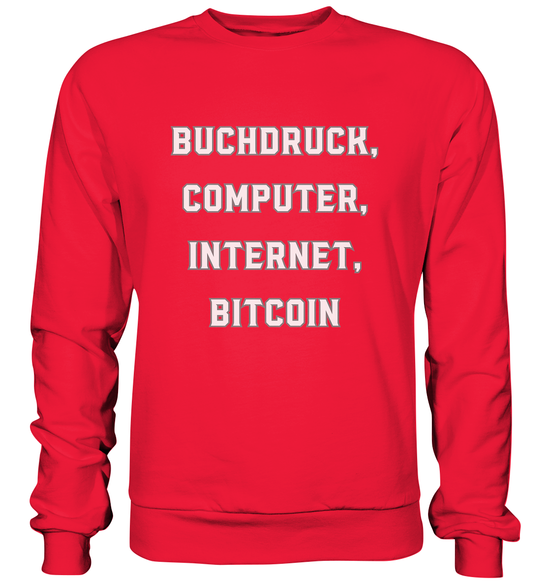 Buchdruck, Computer, Internet, Bitcoin - Premium Sweatshirt