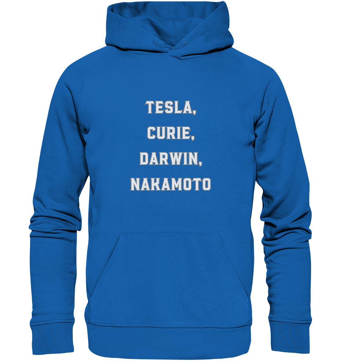 TESLA, CURIE, DARWIN, NAKAMOTO  - Premium Unisex Hoodie