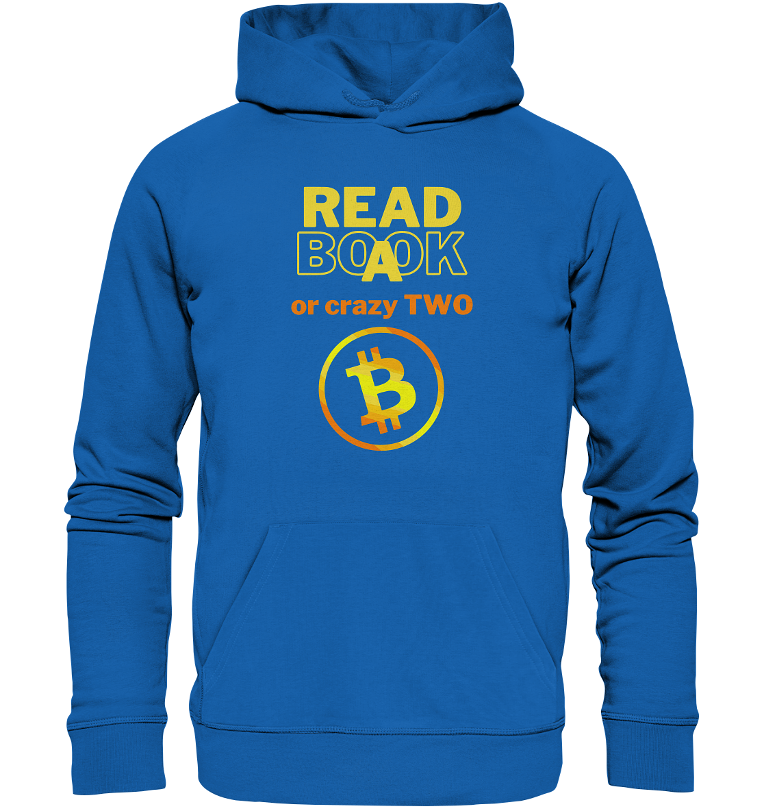READ A BOOK or CRAZY TWO - (Variante crazy in orange) - Premium Unisex Hoodie