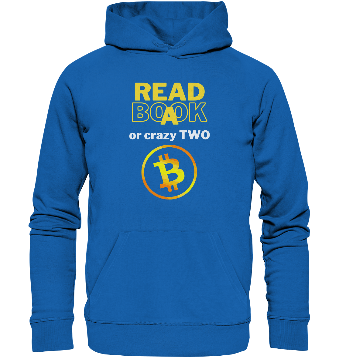 READ A BOOK or CRAZY TWO - Variante "Book" im Hintergrund - Premium Unisex Hoodie