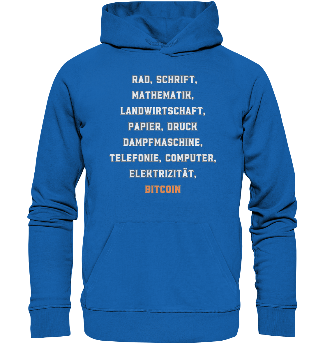 Erfindungen vom Rad bis zu BITCOIN - Premium Unisex Hoodie
