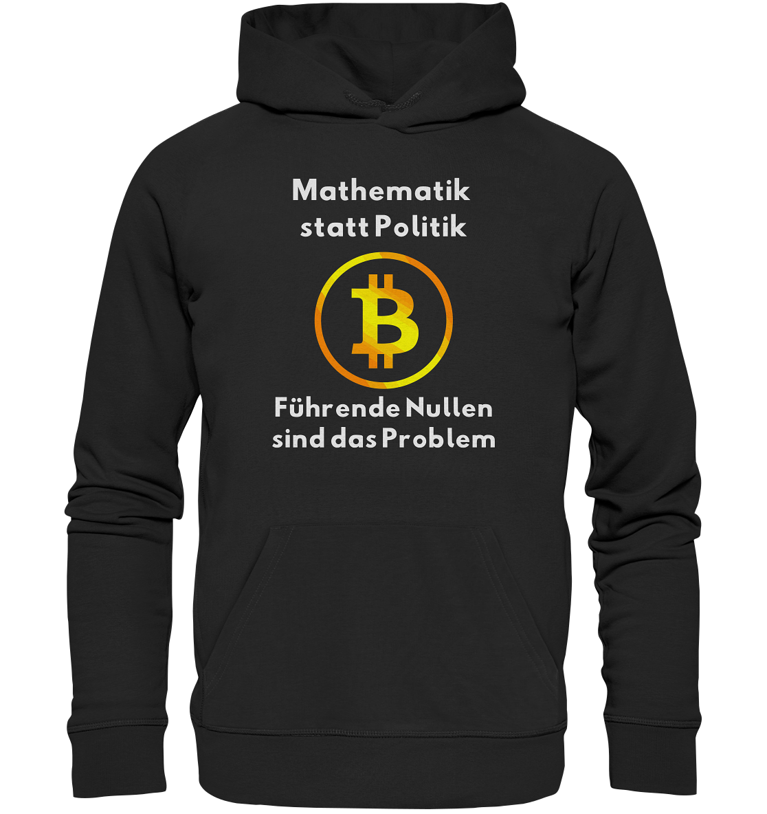 Mathematik statt Politik - führende Nullen sind (überall) das Problem ;-) - Premium Unisex Hoodie