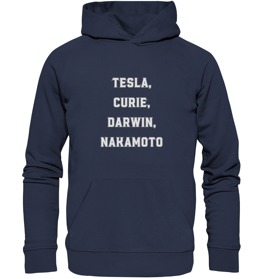 TESLA, CURIE, DARWIN, NAKAMOTO  - Premium Unisex Hoodie