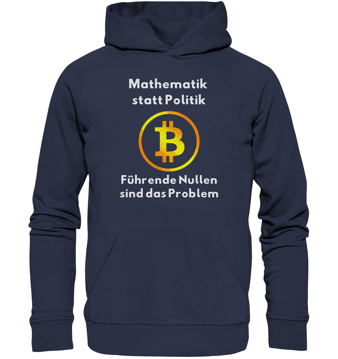 Mathematik statt Politik - führende Nullen sind (überall) das Problem ;-) - Premium Unisex Hoodie