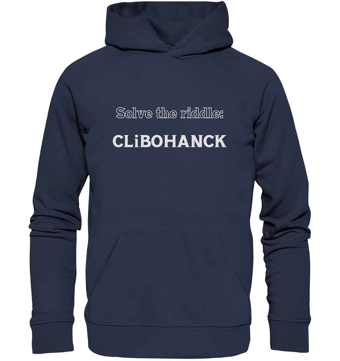 SOLVE THE RIDDLE - CLiBOHANCK - Premium Unisex Hoodie