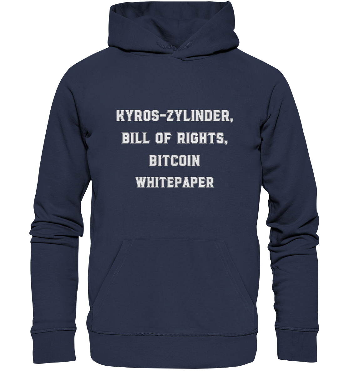 KYROS-ZYLINDER, BILL OF RIGHTS, BITCOIN WHITEPAPER - Premium Unisex Hoodie