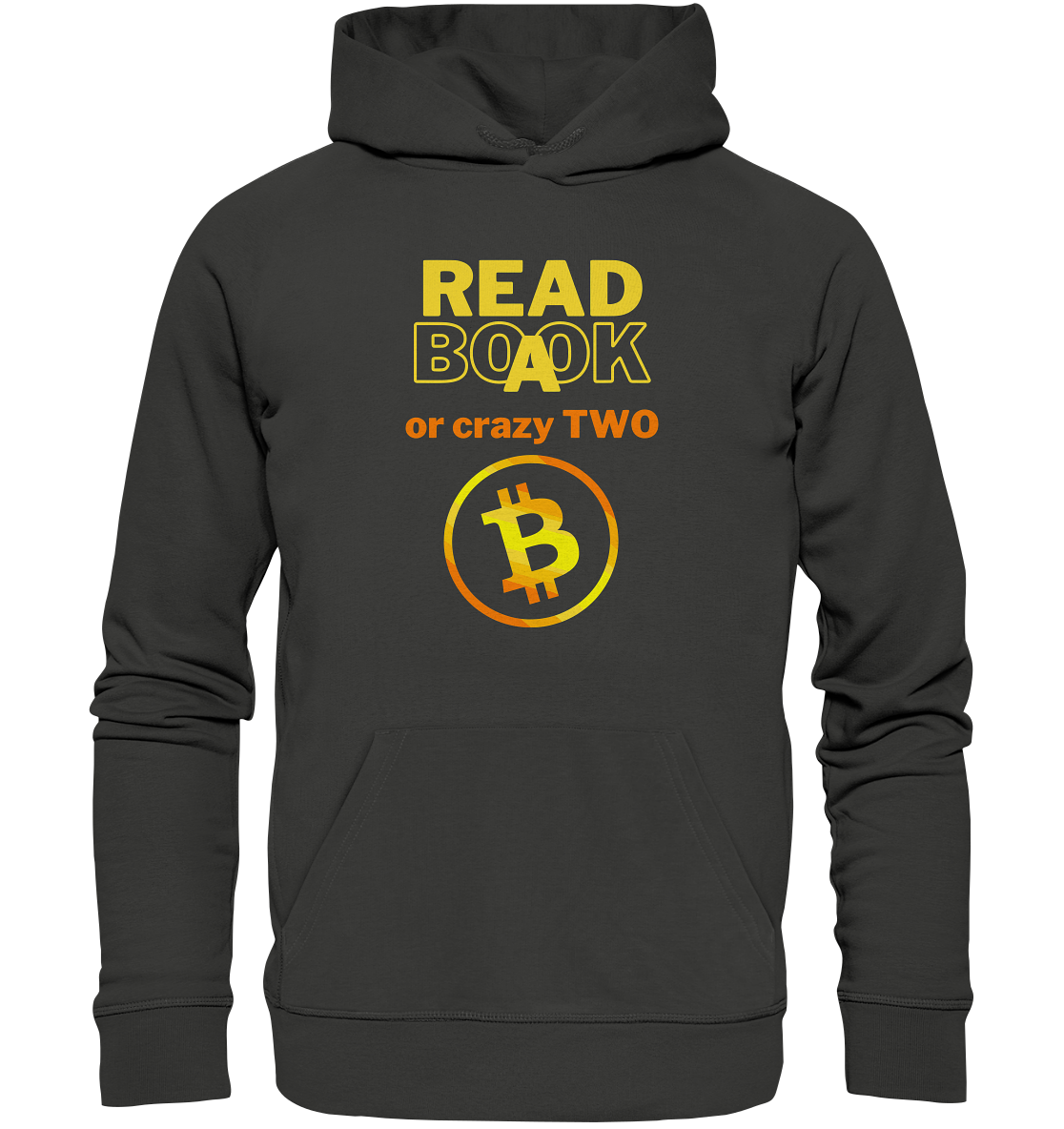 READ A BOOK or CRAZY TWO - (Variante crazy in orange) - Premium Unisex Hoodie