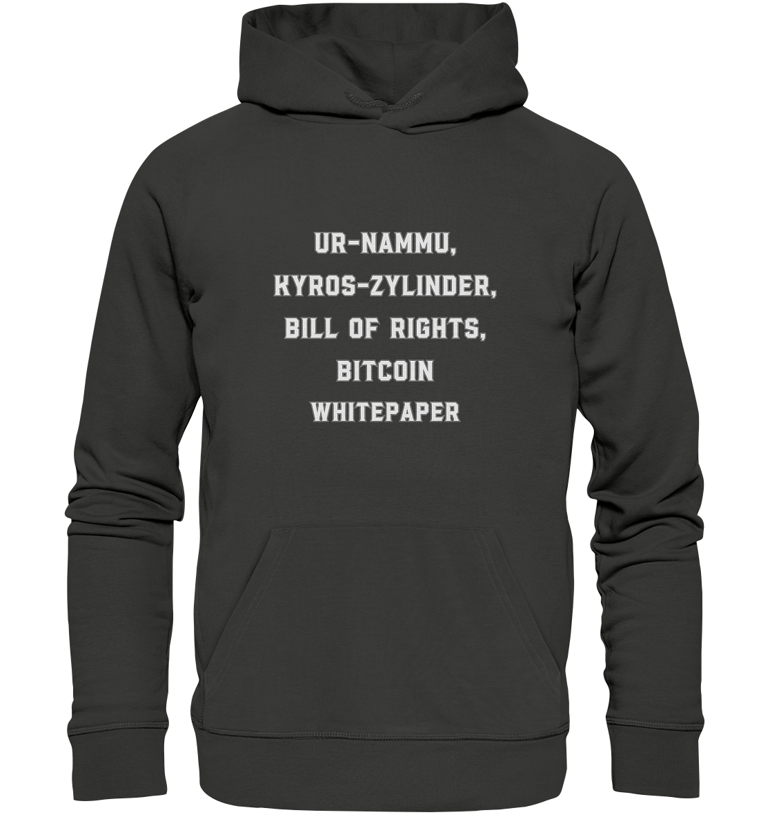UR-NAMMU, KYROS-ZYLINDER, BILL OF RIGHTS, BITCOIN WHITEPAPER - Premium Unisex Hoodie