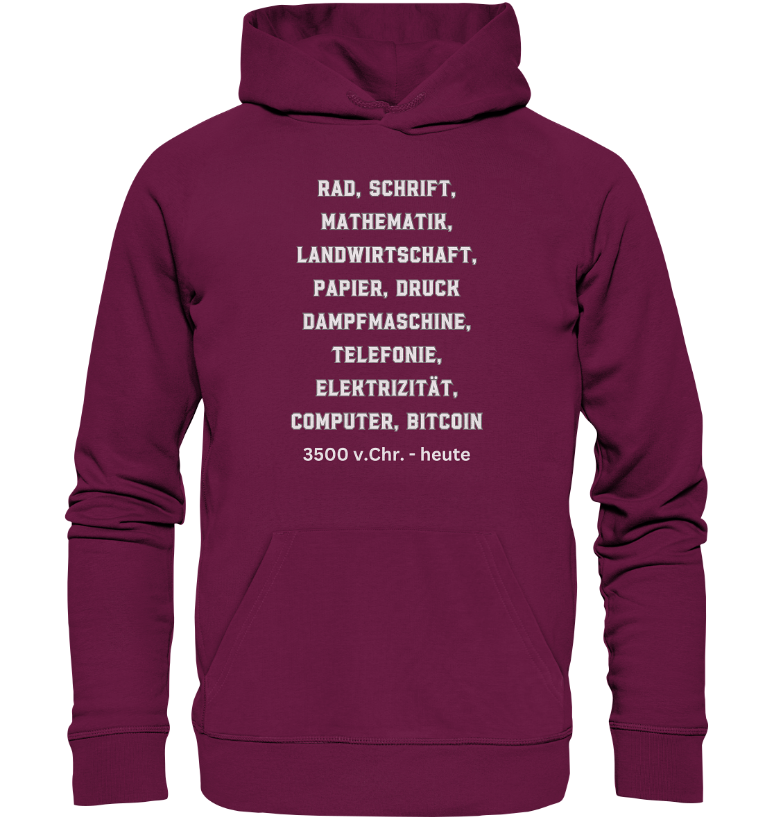Erfindungen 3500 v. Chr. bis heute zu Bitcoin - Premium Unisex Hoodie