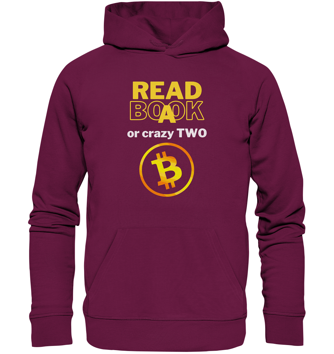 READ A BOOK or CRAZY TWO - Variante "Book" im Hintergrund - Premium Unisex Hoodie