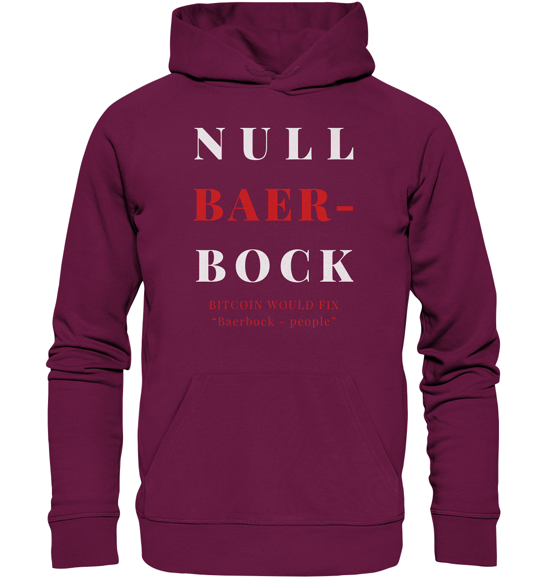 BAERBOCK? BITCOIN WOULD FIX "Baerbock-people" - STUDY BITCOIN  - Premium Unisex Hoodie