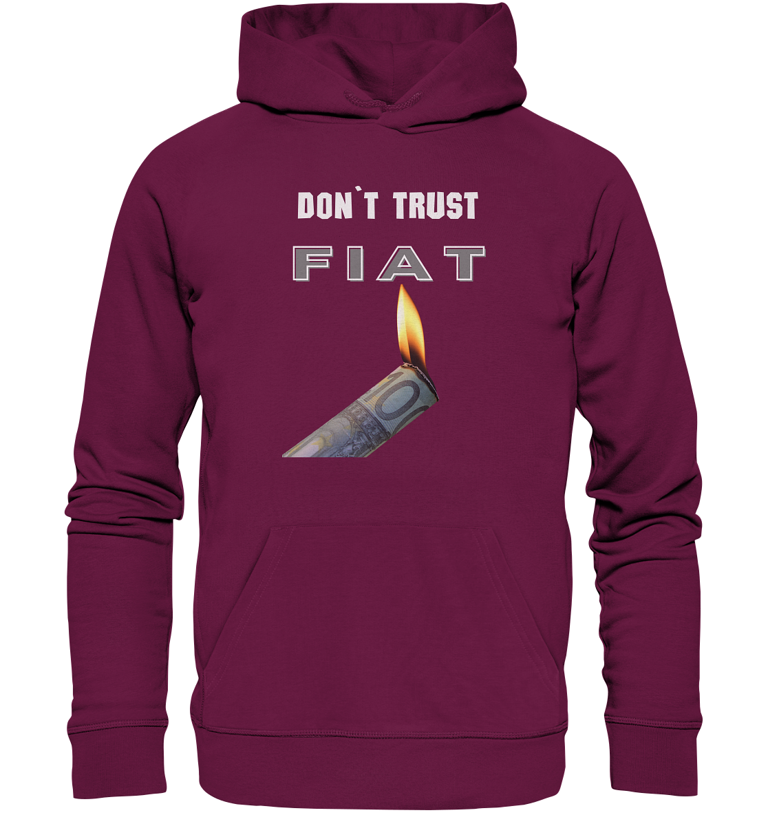 DON`T TRUST FIAT - Premium Unisex Hoodie