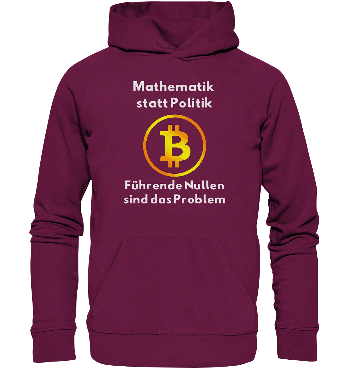 Mathematik statt Politik - führende Nullen sind (überall) das Problem ;-) - Premium Unisex Hoodie