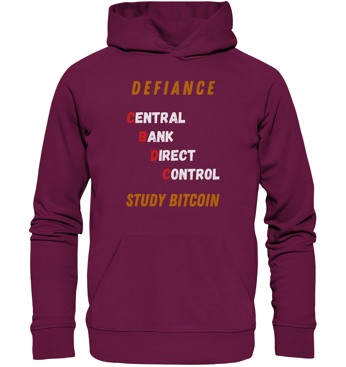 CENTRAL BANK DIRECT CONTROL - DEFIANCE - STUDY BITCOIN - Premium Unisex Hoodie