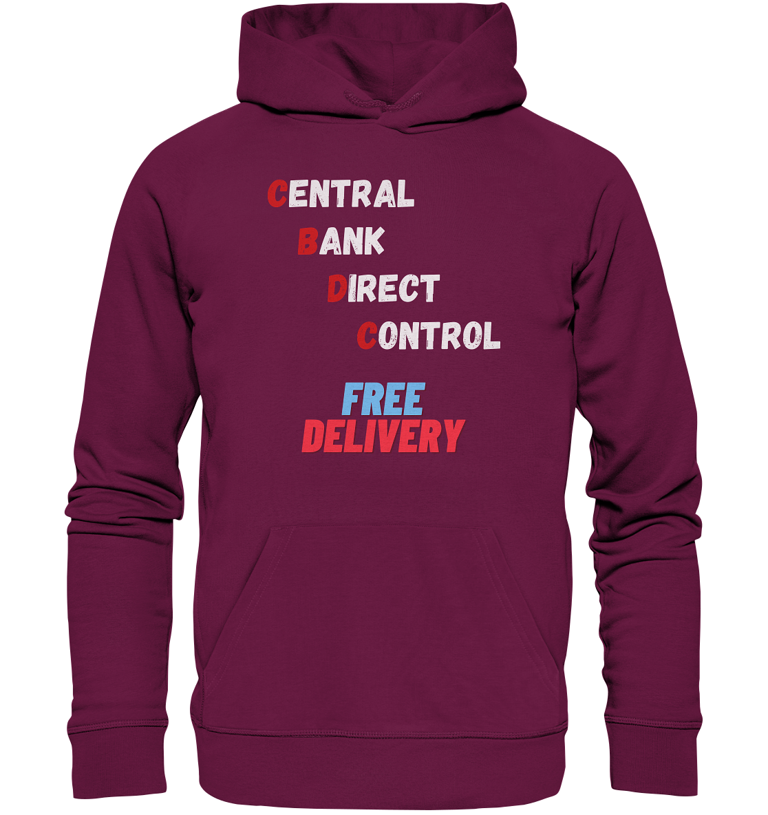 CENTRAL BANK DIRECT CONTROL - FREE DELIVERY - Premium Unisex Hoodie