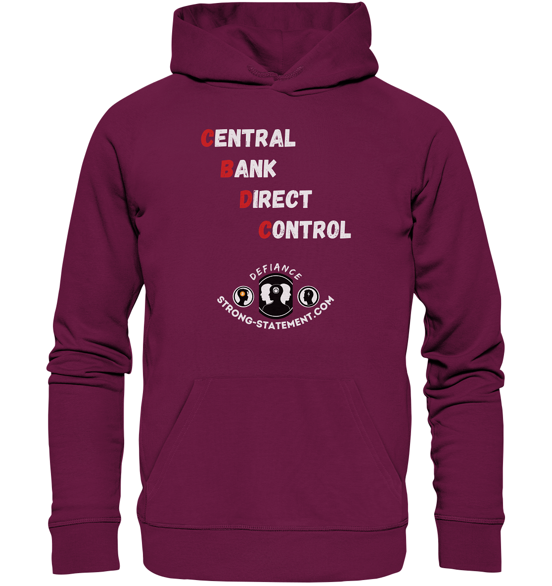 CENTRAL BANK DIRECT CONTROL - Defiance - Strong-Statement.com - Premium Unisex Hoodie