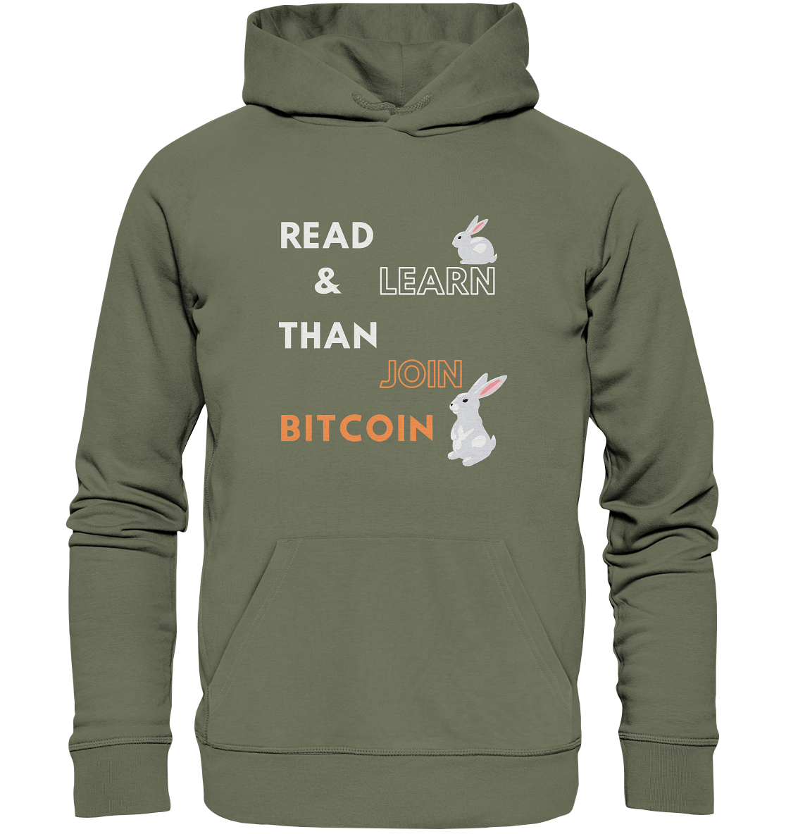 READ & LEARN, THAN JOIN BITCOIN - Bunny Version - Premium Unisex Hoodie