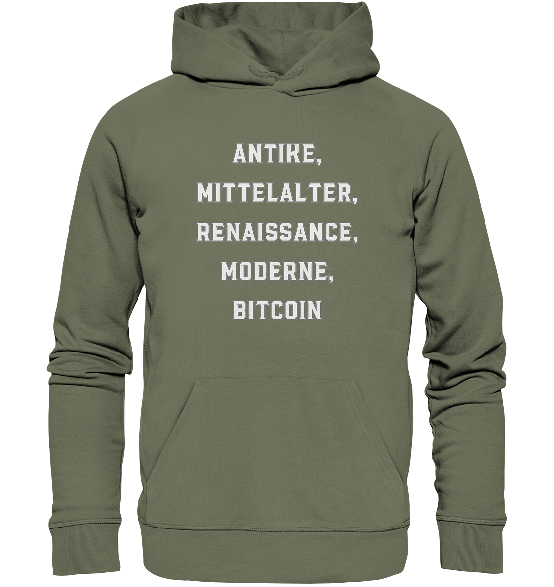 ANTIKE, MITTELALTER, RENAISSANCE, MODERNE, BITCOIN  - Premium Unisex Hoodie