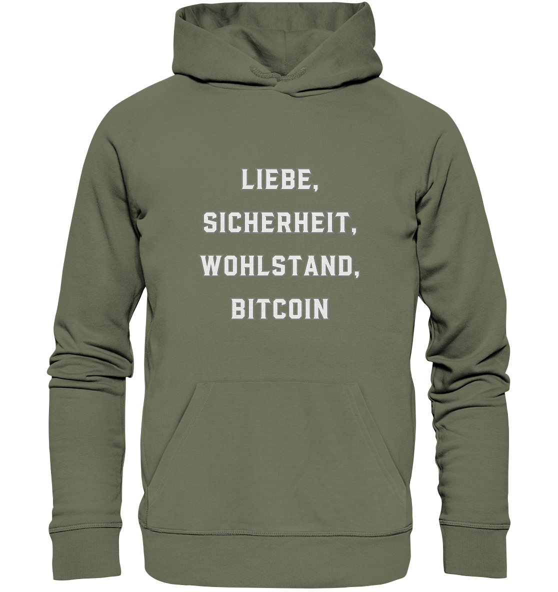 LIEBE, SICHERHEIT, WOHLSTAND, BITCOIN  - Premium Unisex Hoodie