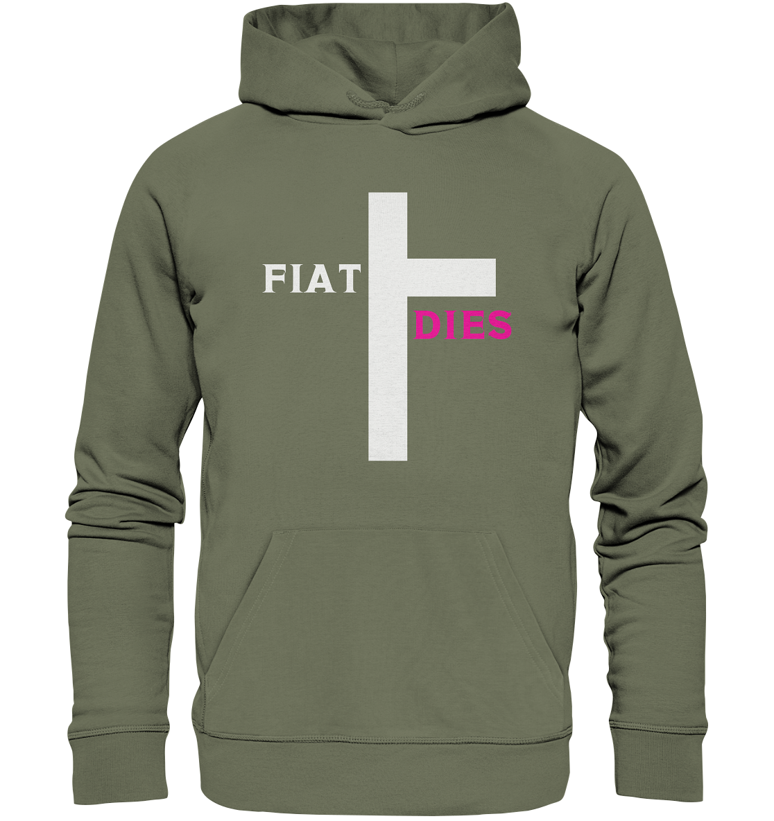 FIAT DIES  - (Variante "FIAT" Teil des Kreuzes) - Premium Unisex Hoodie