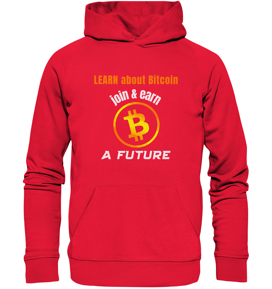LEARN ABOUT BITCOIN - join & earn - A FUTURE - Premium Unisex Hoodie