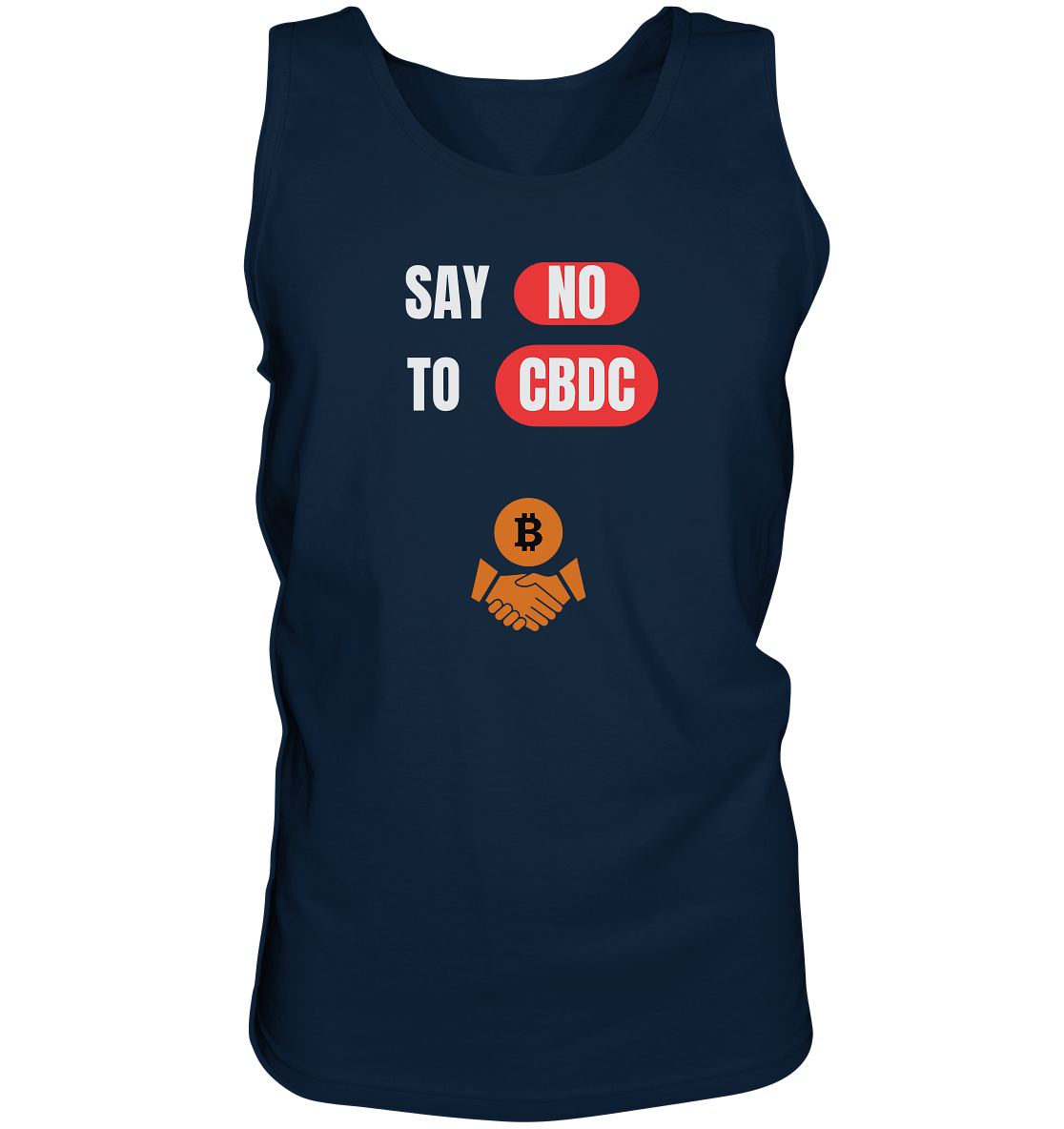 SAY NO TO CBDC (+Bitcoin handshake)  - Tank-Top
