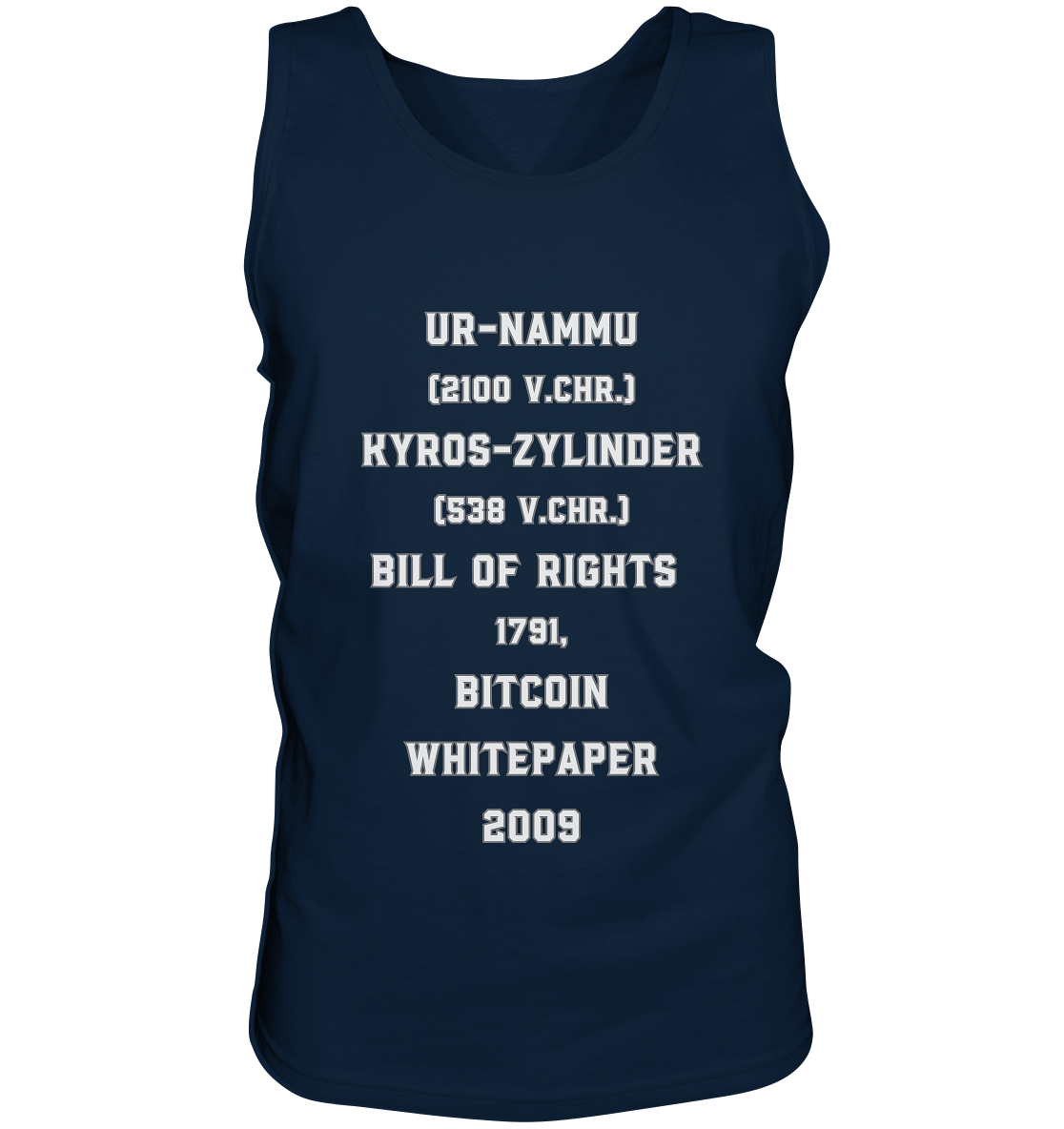 UR-NAMMU, KYROS-ZYLINDER, BILL OF RIGHTS, BITCOIN WHITEPAPER - Tank-Top