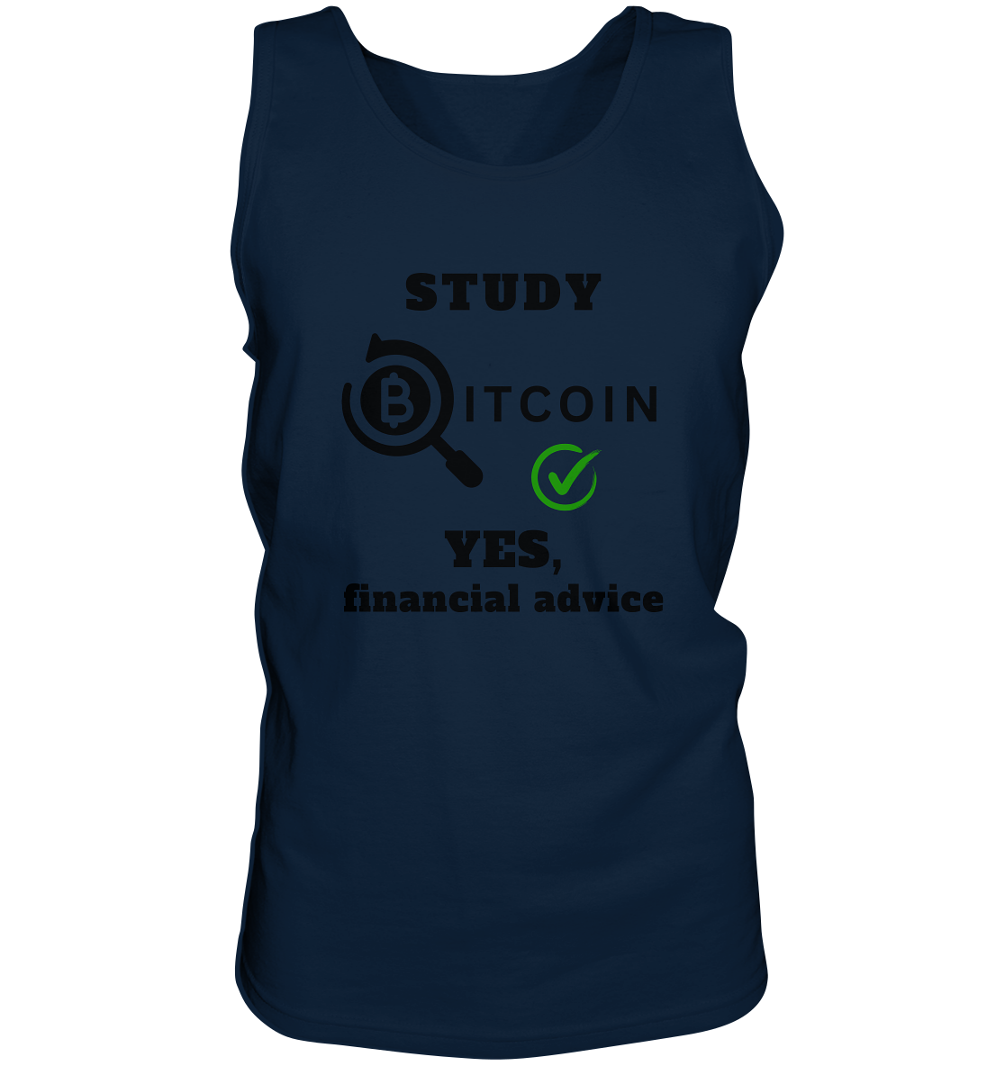 STUDY BITCOIN - YES, financial advice (Version Lupe, grüner Haken) - Tank-Top