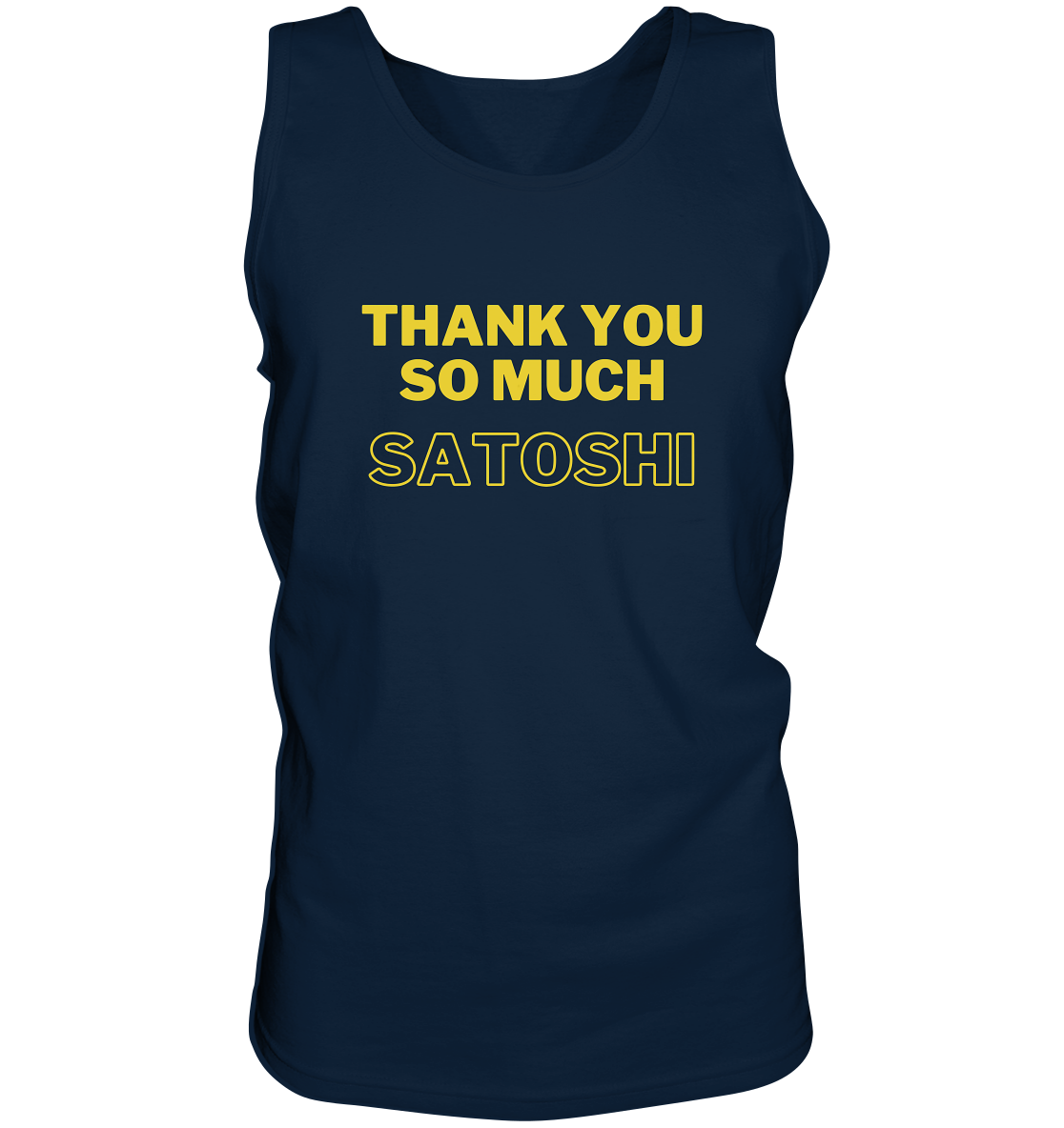 THANK YOU SO MUCH SATOSHI (gelbe Schrift)   - Tank-Top