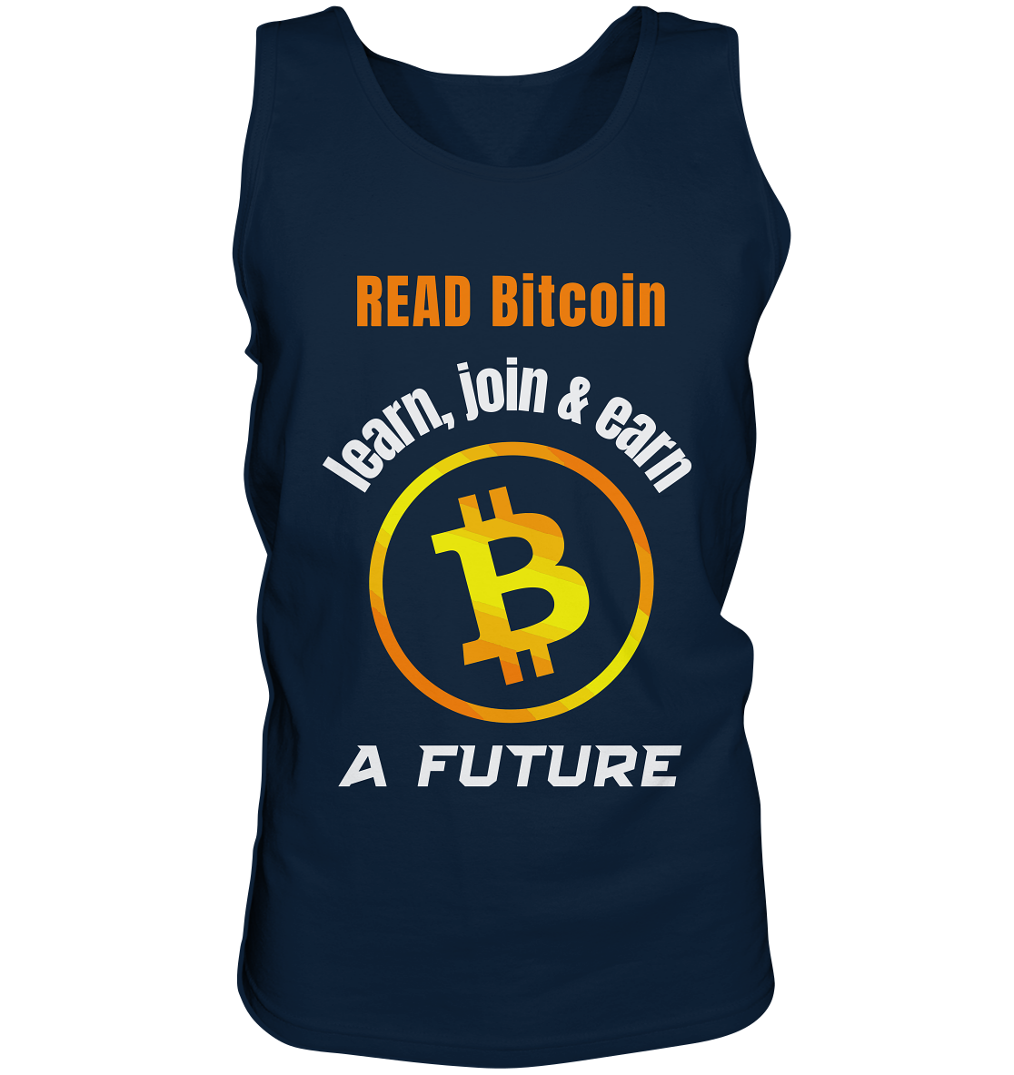 READ BITCOIN, learn & earn A FUTURE - Tank-Top