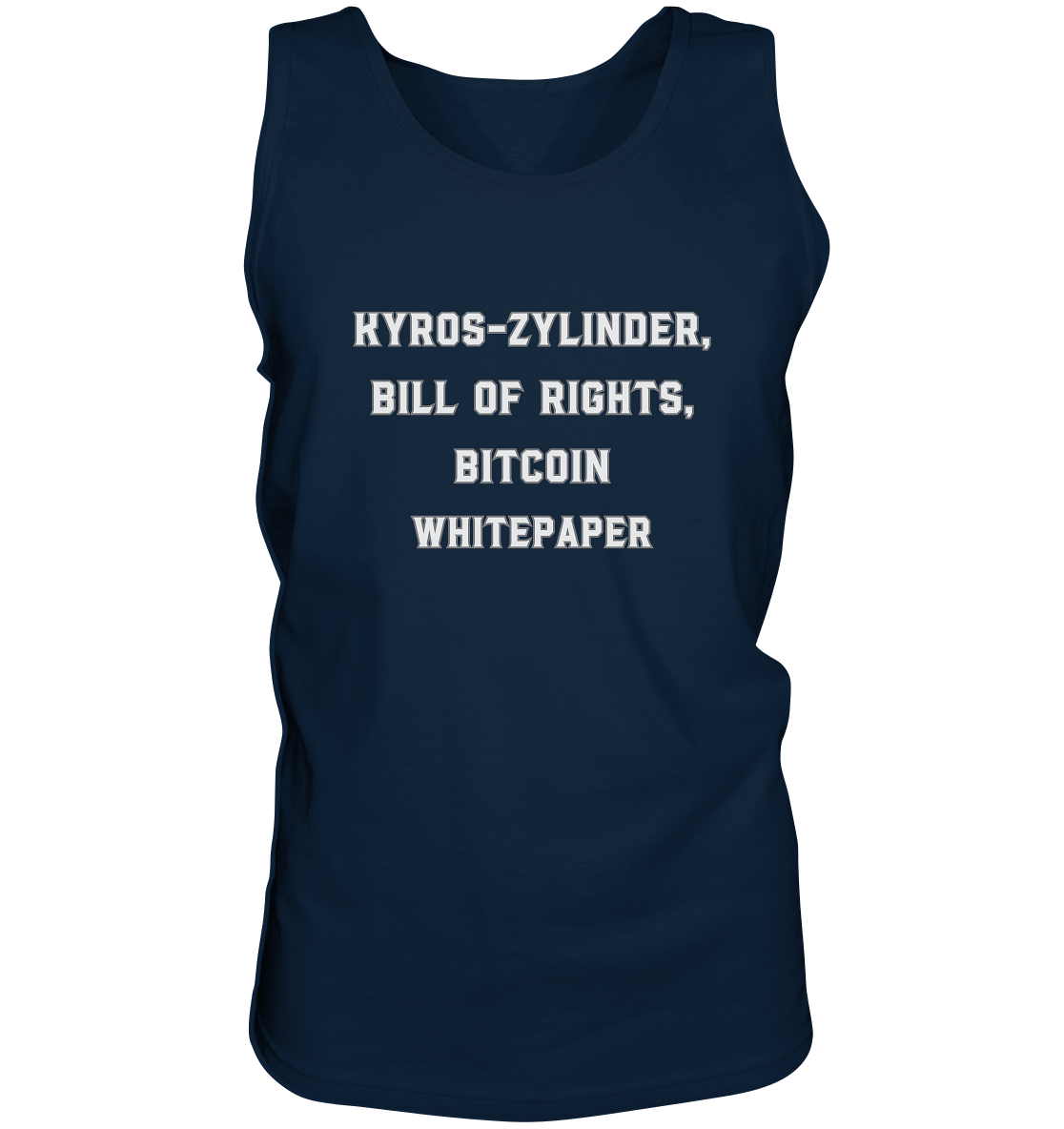 KYROS-ZYLINDER, BILL OF RIGHTS, BITCOIN WHITEPAPER - Tank-Top