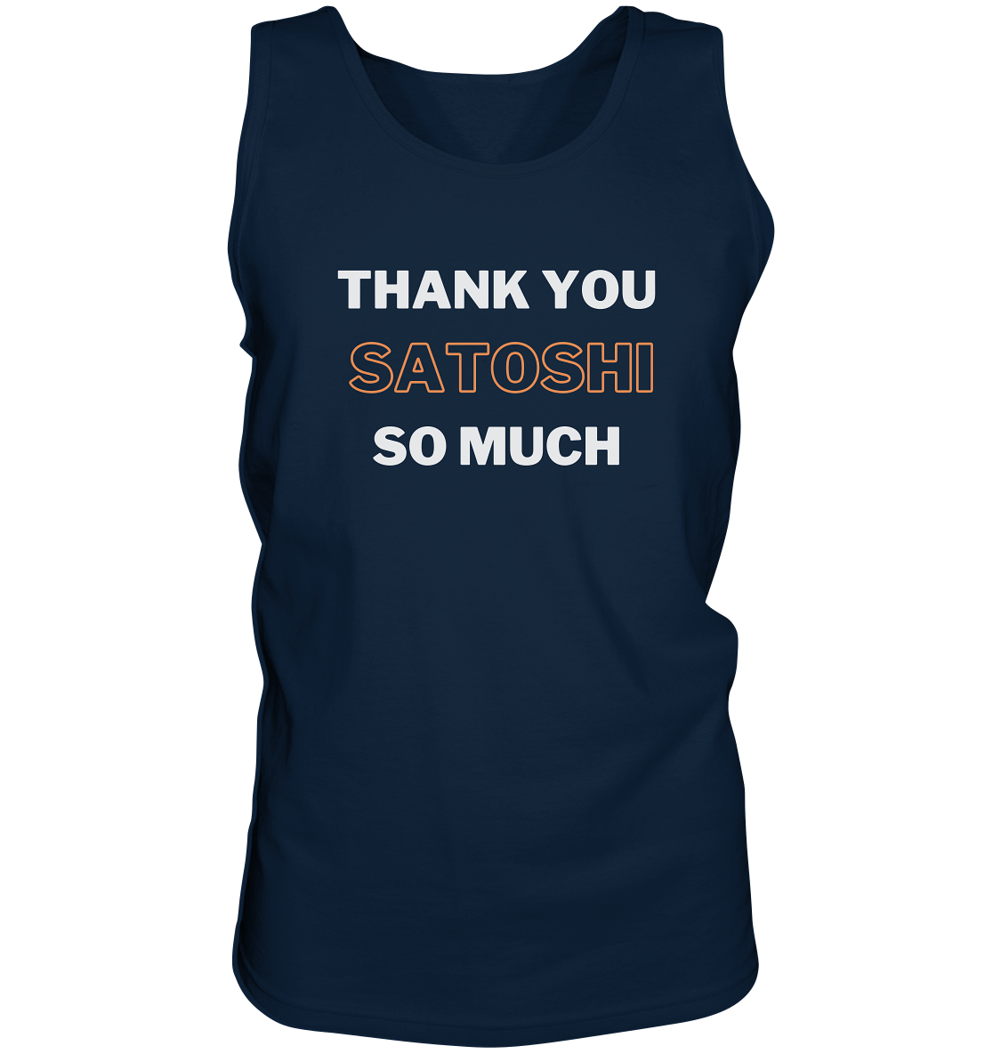 THANK YOU SO MUCH SATOSHI - Tank-Top