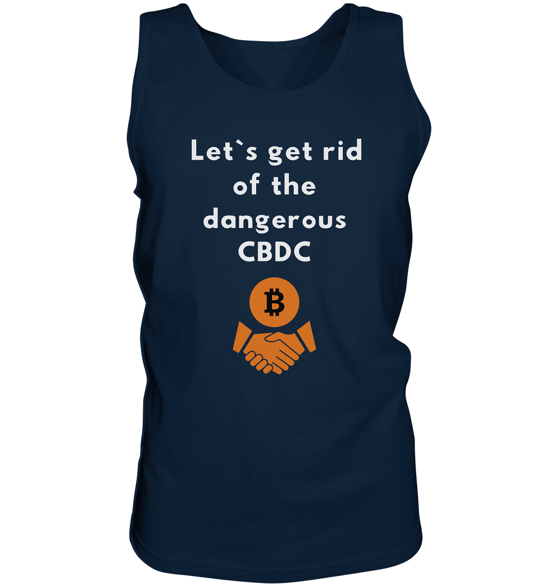 Let`s get rid of the dangerous CBDC - Tank-Top