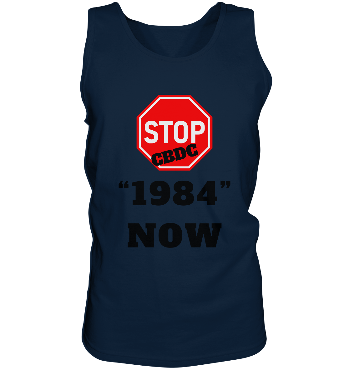 STOP CBDC "1984" NOW - Tank-Top