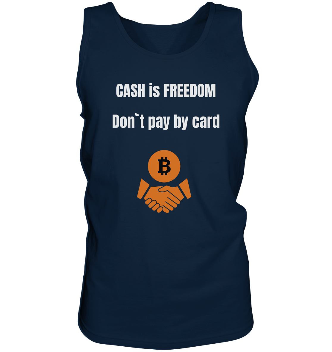 CASH is FREEDOM - Don`t pay by card - Tank-Top